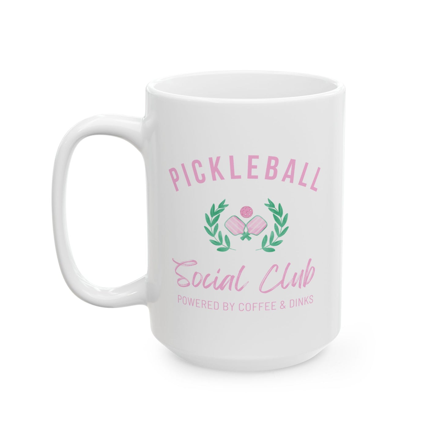 Custom Pickleball Powered By Coffee & Dinks Social Club Mug, (11oz, 15oz)