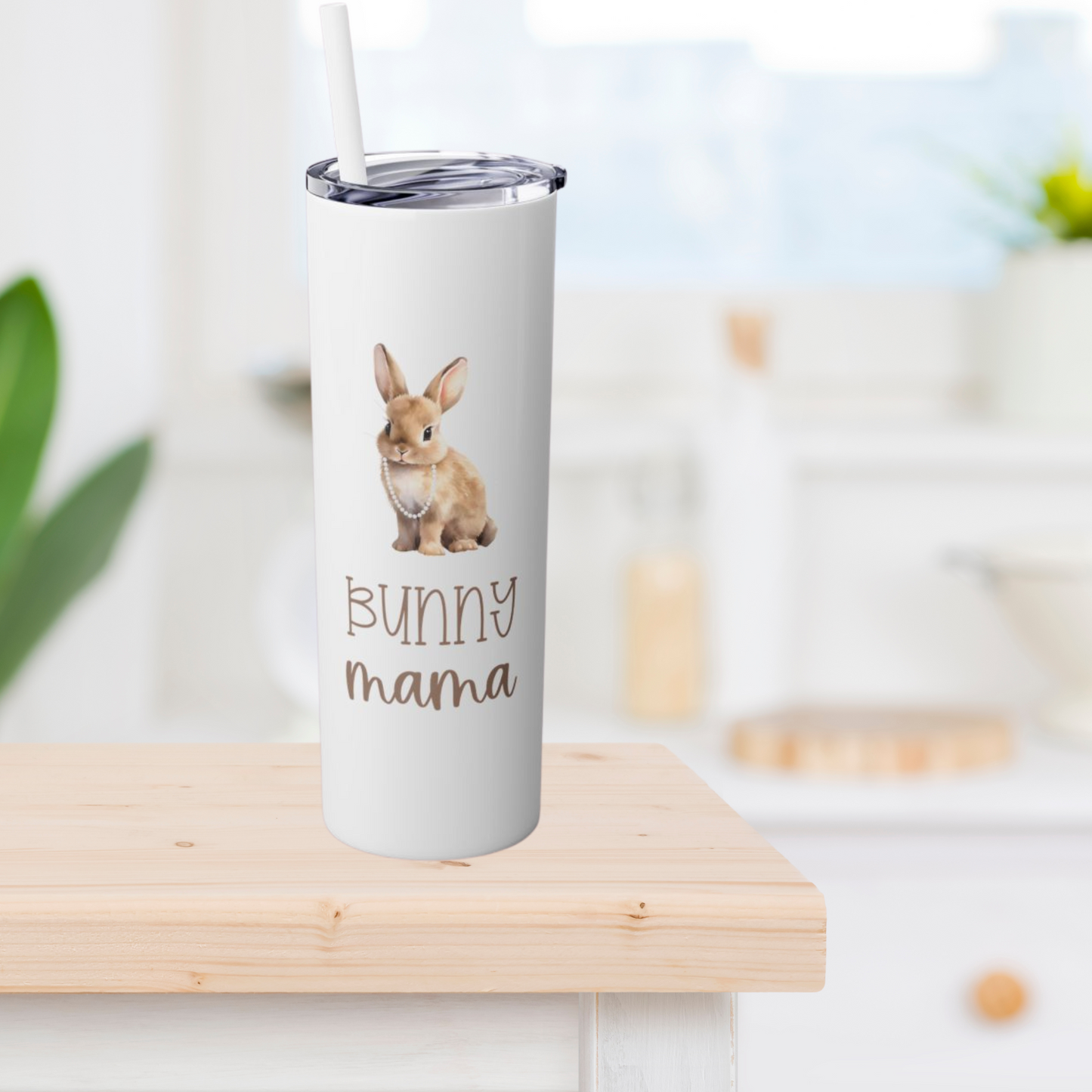 Custom Bunny Mama Skinny Tumbler with Straw, 20oz