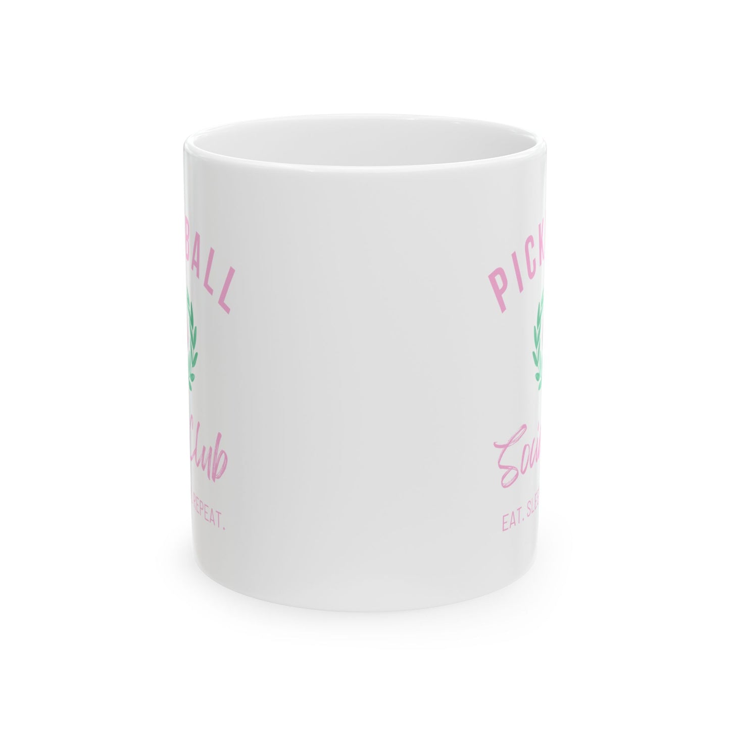 Pickleball Eat Sleep Dink Repeat Coffee Mug, (11oz, 15oz)