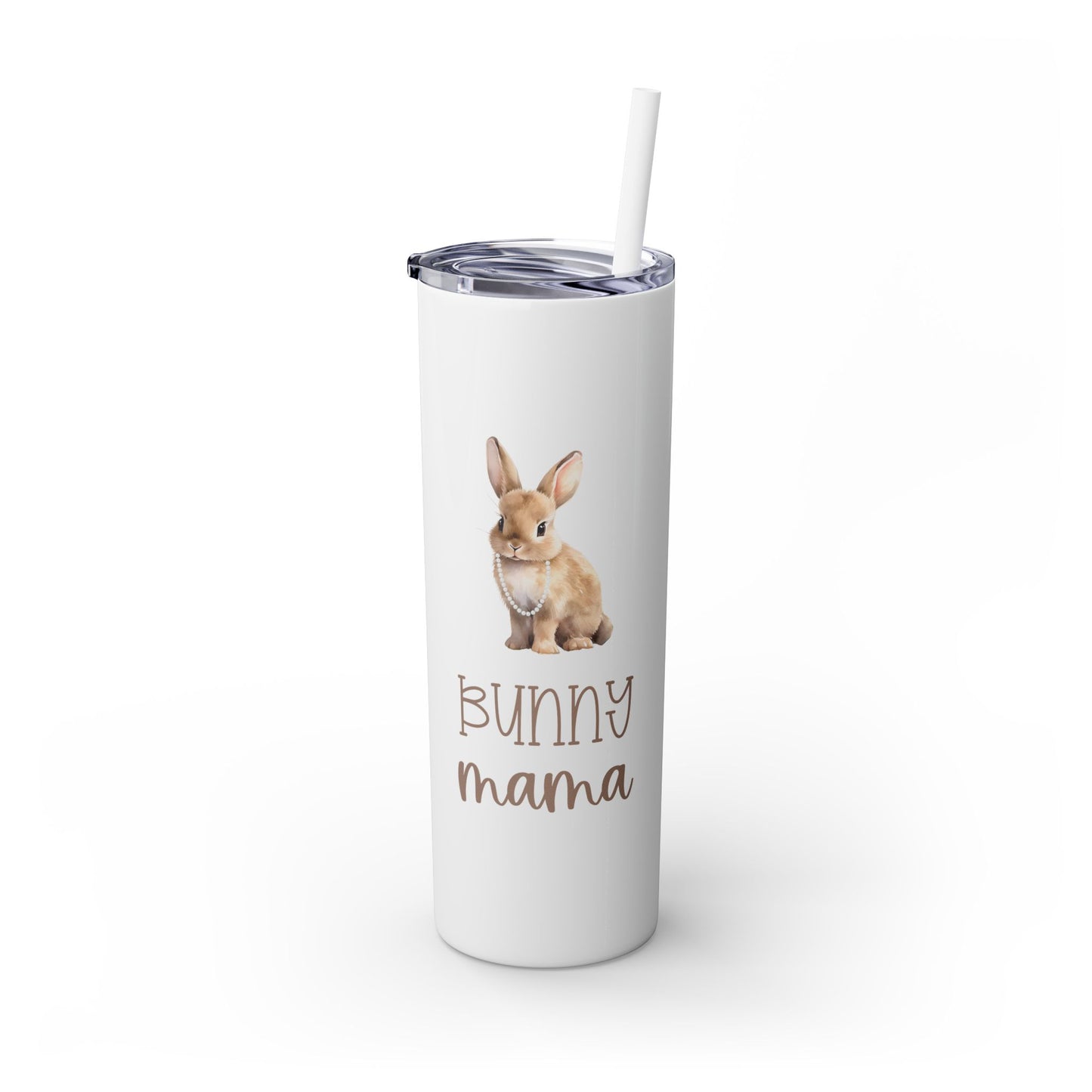 Custom Bunny Mama Skinny Tumbler with Straw, 20oz